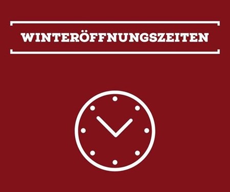 Winteröffnungszeiten ab 01.10.2021