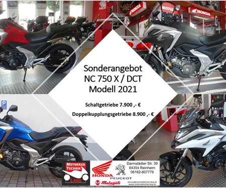 Sonderangebot  NC750X DCT & Schaltgetriebe 8.900 ,-€ / 7.900 ,-€ 