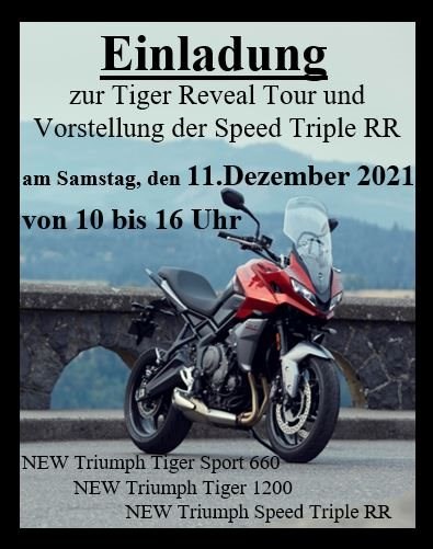 Einladung! Tiger Sport 660 - Tiger 1200  - Triumph Speed Triple RR