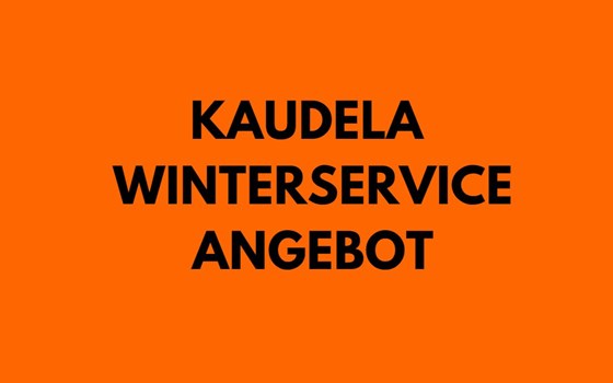 DAS KAUDELA WINTERSERVICE ANGEBOT - Bild 1