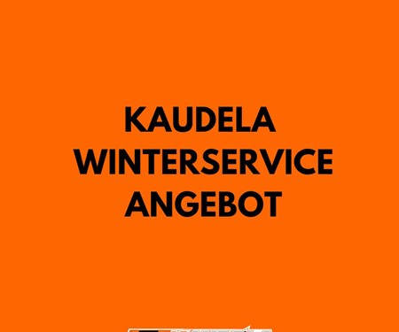DAS KAUDELA WINTERSERVICE ANGEBOT DAS KAUDELA WINTERSERVICE ANGEBOT