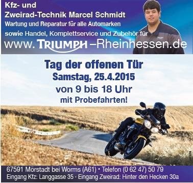 Tag der offenen Tür am Samstag, den 25.04.2015 von 9 bis 18 Uhr bei Triumph Rheinhessen in Mörstadt bei Worms