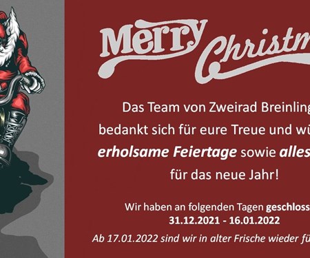 Weihnachtsurlaub 31.12.2021 - 16.01.2022 Weihnachtsurlaub 31.12.2021 - 16.01.2022