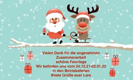 Betriebsferien/ Winterferien vom 24.12.21-02.01.22