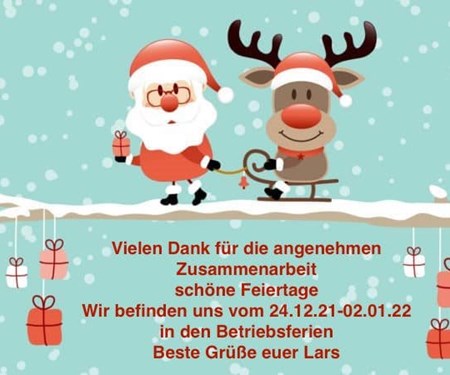 Betriebsferien/ Winterferien vom 24.12.21-02.01.22