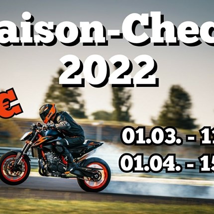 Saison-Check im März und April Fahrzeug-Check für einen optimalen Start in die Saison Weiter >>