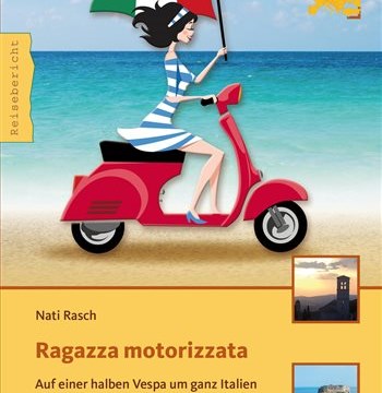 Ragazza motorizzata – Das motorisierte Mädchen. 