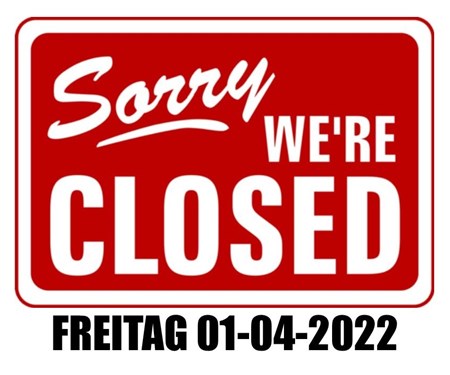 SORRY WE ARE CLOSED! SORRY WE ARE CLOSED!