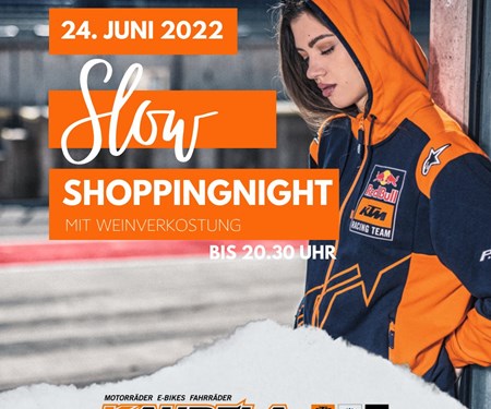 SLOW ShoppingNight am 24. Juni  SLOW ShoppingNight am 24. Juni