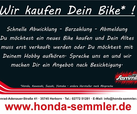 Honda Semmler - WIR KAUFEN DEIN BIKE !