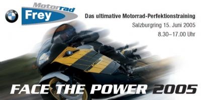 Bridgestone &amp; BMW laden zum Motorrad-Perfektionstraining "Face the Power 2005" am 15. Juni am S-Ring ein.