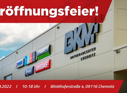 NEWS Eröffnungsfeier BKM Motorradcenter Chemnitz