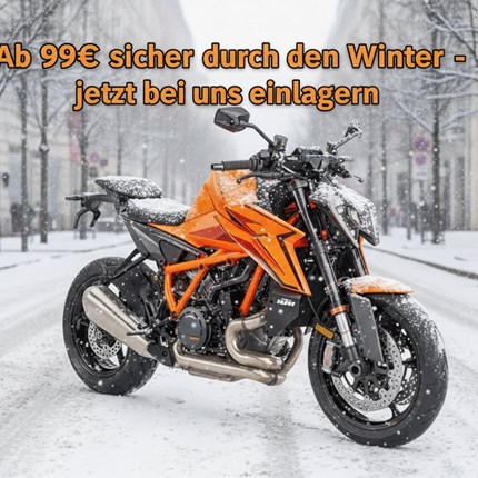 Einlagerung in beheizter Halle 
Die kalte Jahreszeit steht wieder vor der Tür und damit Deinem Motorrad nicht kalt wird, kannst Du es sicher bei uns über de ... Weiter >>