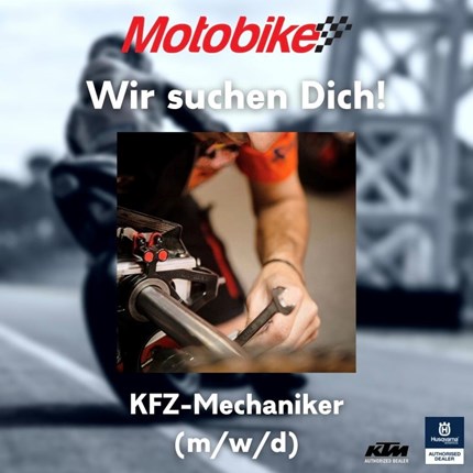 ACHTUNG !!!  ACHTUNG KFZ Mechaniker..... 
m/w/d
….schraub an deiner Karriere und bewirb dich jetzt als KFZ-Mechaniker bei uns!
Bewerbungen an martin@motobike.co.at  ... Weiter >>