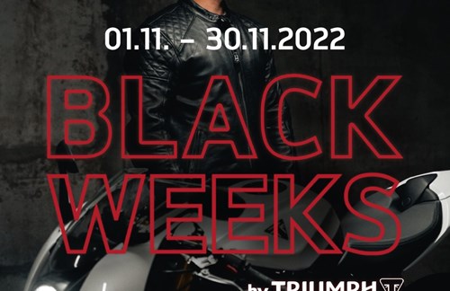 TRIUMPH BLACK WEEKS