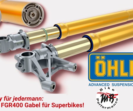 Factory für jedermann: Öhlins FGR400 Federgabel für Superbikes! Factory für jedermann: Öhlins FGR400 Federgabel für Superbikes!