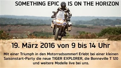 TRIUMPH Saisoneröffung 19.03.2016 Bild 1: TRIUMPH Saisoneröffung 19.03.2016