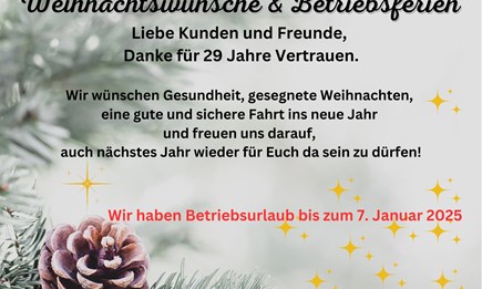 Weihnachtswünsche und Betriebsurlaub