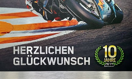 10 JAHRE KTM VERTRAGSHÄNDLER!