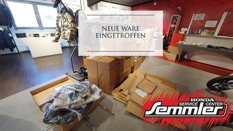 Honda Semmler - NEUE WARE EINGETROFFEN ! 