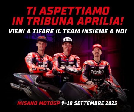 WIR ERWARTEN SIE AUF DER APRILIA-TRIBÜNE!