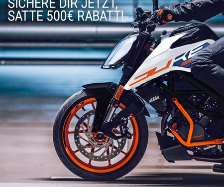 500€ Rabatt für deine KTM 125 DUKE