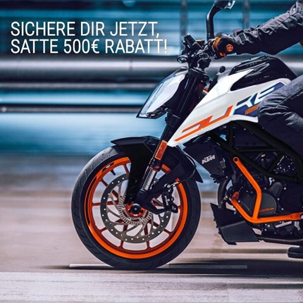 500€ Rabatt für deine KTM 125 DUKE 
Ready to Race? 
Sichere dir jetzt einen Rabatt von 500 Euro* auf deine neue KTM 125 DUKE 2023! 

Wie das geht? 
Einfach  ... Weiter >>