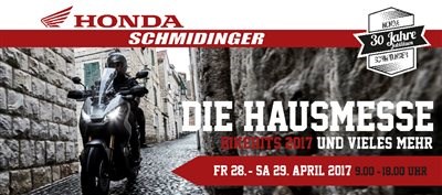 DIE Hausmesse bei Honda Schmidinger 28.-29.04.2017