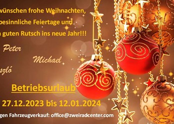 Zweiradcenter Steyr e.U., Peter Bührer-News: Betriebsurlaub 27.12.2023 - 12.01.2024