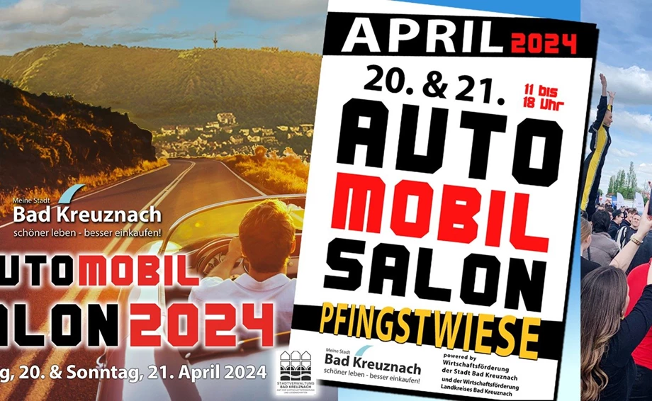 BAD KREUZNACHER AUTOMOBILSALON 20.&21. APRIL 2024 Bild 1: BAD KREUZNACHER AUTOMOBILSALON 20.&21. APRIL 2024
