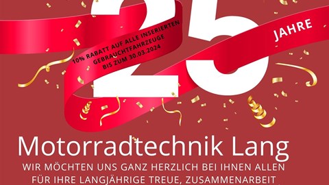 25 Jahre MotorradtechnikLang: Jetzt 10% auf alle inserierten Gebrauchtfahrzeuge