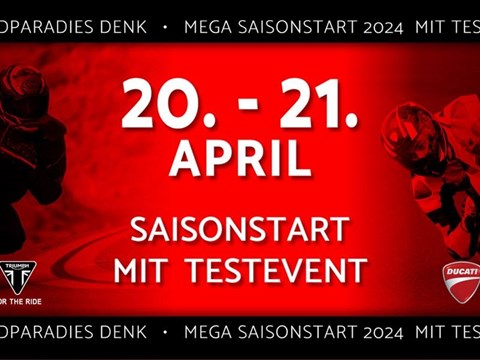 Megasaisonstart mit Testevent 20-21 April 