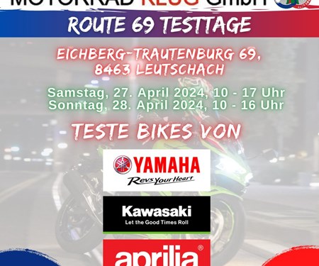 Route 69 Testtage
