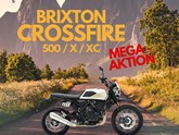 Brixton Crossfire 500 / X / XC MEGA - AKTION!