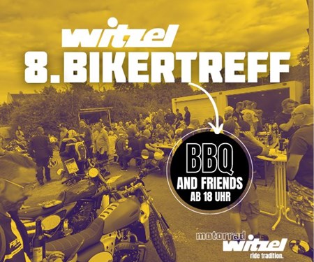 Der 8. Bikertreff von Motorrad Witzel war ein voller Erfolg!