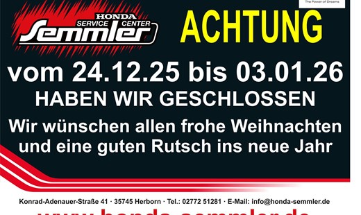 Vom 24.12.2025 bis zum 03.01.2026 haben wir GESCHLOSSEN