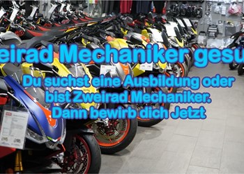 Zweirad Mechaniker gesucht 