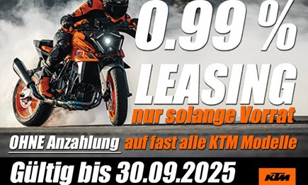 KTM LEASING AKTION 0.99% ohne Anzahlung| auf fast alle KTM Modelle