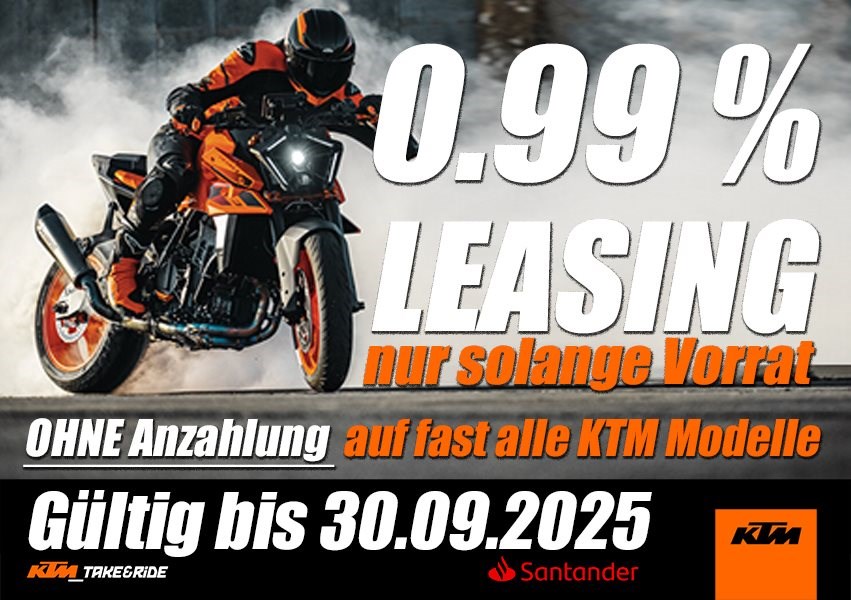 KTM LEASING AKTION 0.99% ohne Anzahlung| auf fast alle KTM Modelle