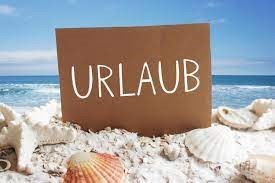 NEWS ACHTUNG !!   URLAUB !!   ACHTUNG !!