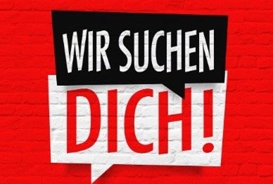 WIR SUCHEN DICH