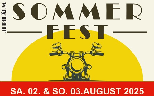 Jubiläums - Sommerfest 2025
