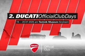 Ducati Official Club Days Samstag 19.07.2025 geschlossen!