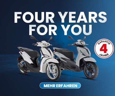 4 Years 4 You -  Piaggio Garantieverlängerung 4 Years 4 You -  Piaggio Garantieverlängerung