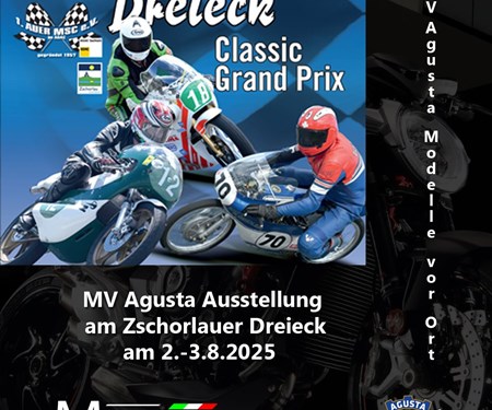 Exklusive MV Agusta Modell-Ausstellung beim Zschorlauer Dreieckrennen! 