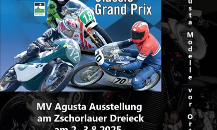 Exklusive MV Agusta Modell-Ausstellung beim Zschorlauer Dreieckrennen!  Exklusive MV Agusta Modell-Ausstellung beim Zschorlauer Dreieckrennen!