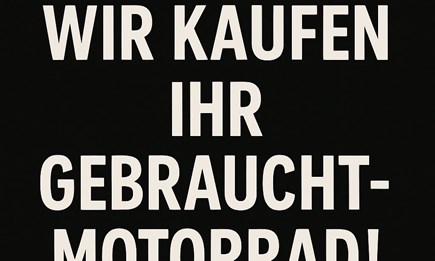 Wir kaufen Ihr Gebrauchtmotorrad!