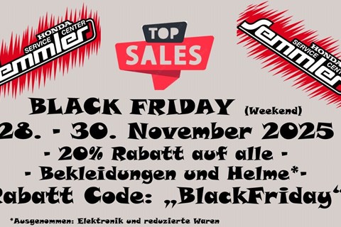 Honda Semmler GbR-News: Black Friday (Weekend)