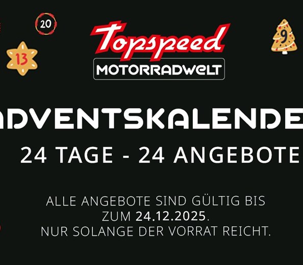 Adventkalender 
Tospeed Motorradwelt Trier