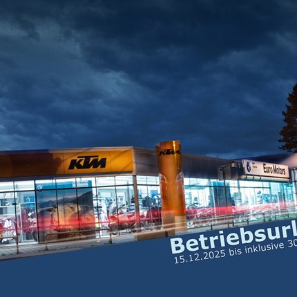 Betriebsurlaub - 15.12.2025 bis inklusive 30.01.2026 
Betriebsurlaub - 15.12.2025 bis inklusive 30.01.2026